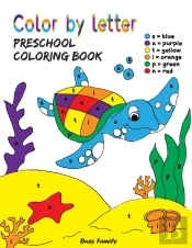 Color By Letter Preschool Coloring Book
