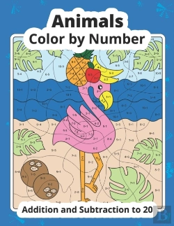 Bertrand.pt - Color By Number Addition And Subtraction Animals