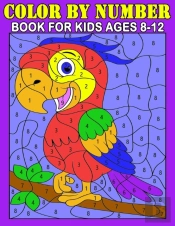 Color By Number Book For Kids 8-12