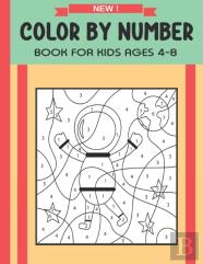 Color By Number Book For Kids Ages 4-8