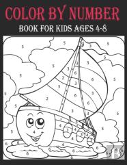 Color By Number Book For Kids Ages 4-8