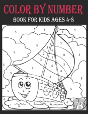 Color By Number Book For Kids Ages 4-8