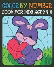 Color By Number Book For Kids Ages 4-8
