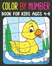 Color By Number Book For Kids Ages 4-8