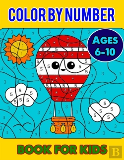 Bertrand.pt - Color By Number Book For Kids Ages 6-10