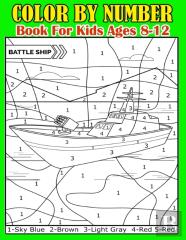 Color By Number Book For Kids Ages 8-12