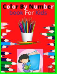 Color By Number Book For Kids