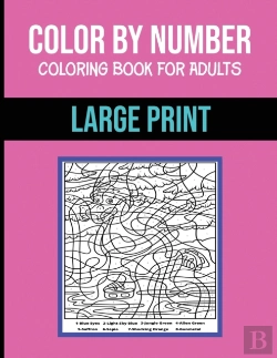 Bertrand.pt - Color By Number Coloring Book For Adults