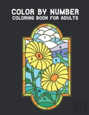 Color By Number Coloring Book For Adults