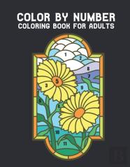 Color By Number Coloring Book For Adults