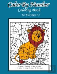 Color By Number Coloring Book For Kids Ages  4-8