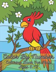 Color By Number Coloring Book For Kids Ages 8-12