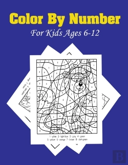 Bertrand.pt - Color By Number For Kids Ages 6-12