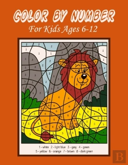 Bertrand.pt - Color By Number For Kids  Ages 6-12