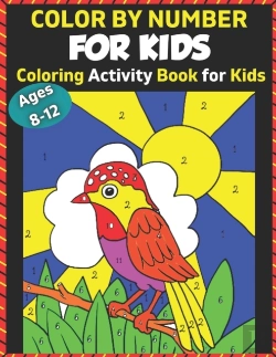Bertrand.pt - Color By Number For Kids Coloring Activity Book For Kids Ages 8-12