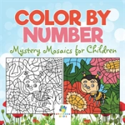 Color By Number Mystery Mosaics For Children