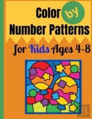 Color By Number Patterns For Kids Ages 4-8