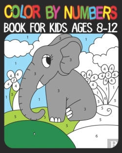 Bertrand.pt - Color By Numbers Book For Kids Ages 8-12
