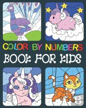 Color By Numbers Book For Kids
