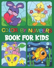 Color By Numbers Book For Kids