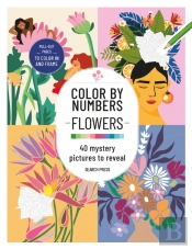 Color By Numbers: Flowers
