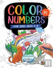 Color By Numbers For Kids Ages 4-8: Dino