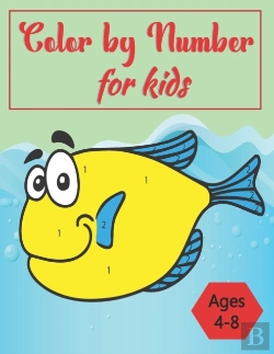 Bertrand.pt - Color By Numbers For Kids Ages 4-8