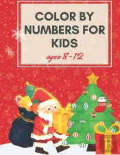 Color By Numbers For Kids Ages 8-12