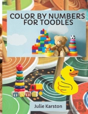 Color By Numbers For Toodles Ages 2-4
