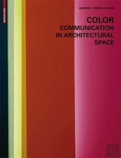 Bertrand.pt - Color - Communication In Architectural Space