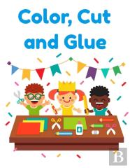 Color, Cut And Glue