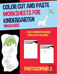 Color Cut And Paste Worksheets For Kindergarten (Dinosaurs)