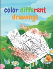 Color Different Drawinds Two In One Pirates And Animals