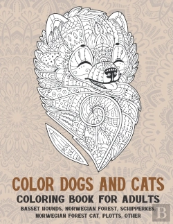 Bertrand.pt - Color Dogs And Cats - Coloring Book For Adults - Basset Hounds, Norwegian Forest, Schipperkes, Norwegian Forest Cat, Plotts, Other