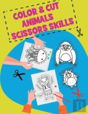 Color & Cut Animals Scissors Skills