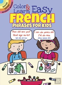 Bertrand.pt - Color & Learn Easy French Phrases For Kids