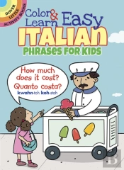 Color & Learn Easy Italian Phrases For Kids