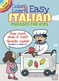 Bertrand.pt - Color & Learn Easy Italian Phrases For Kids