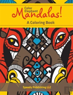 Bertrand.pt - Color Elephant Mandalas! A Coloring Book