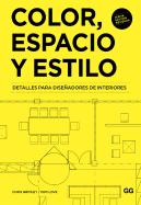 Color, Espacio Y Estilo
