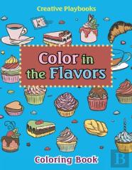 Color In The Flavors Coloring Book