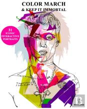 Color March And Keep It Immortal
