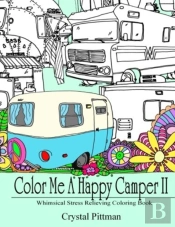Color Me A Happy Camper Ii