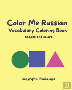 Bertrand.pt - Color Me Russian - Learn Russian Vocabulary - Shapes And Colors
