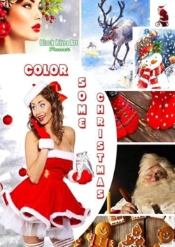 Bertrand.pt - Color Some Christmas Grayscale Coloring Book