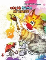 Color Some Cuteness Grayscale Coloring Book