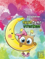 Color Some Sweetness Grayscale Coloring Book