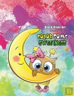 Bertrand.pt - Color Some Sweetness Grayscale Coloring Book