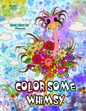 Color Some Whimsy Coloring Book