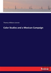 Color Studies And A Mexican Campaign